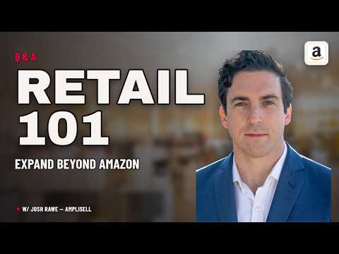 Amazon to Retail 101